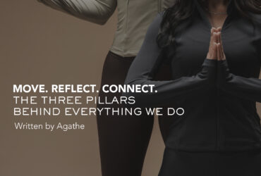 Moves. Reflect. Connect. The Three Pillars Behind Everything We Do