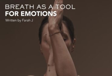 Breath as a Tool for Emotions