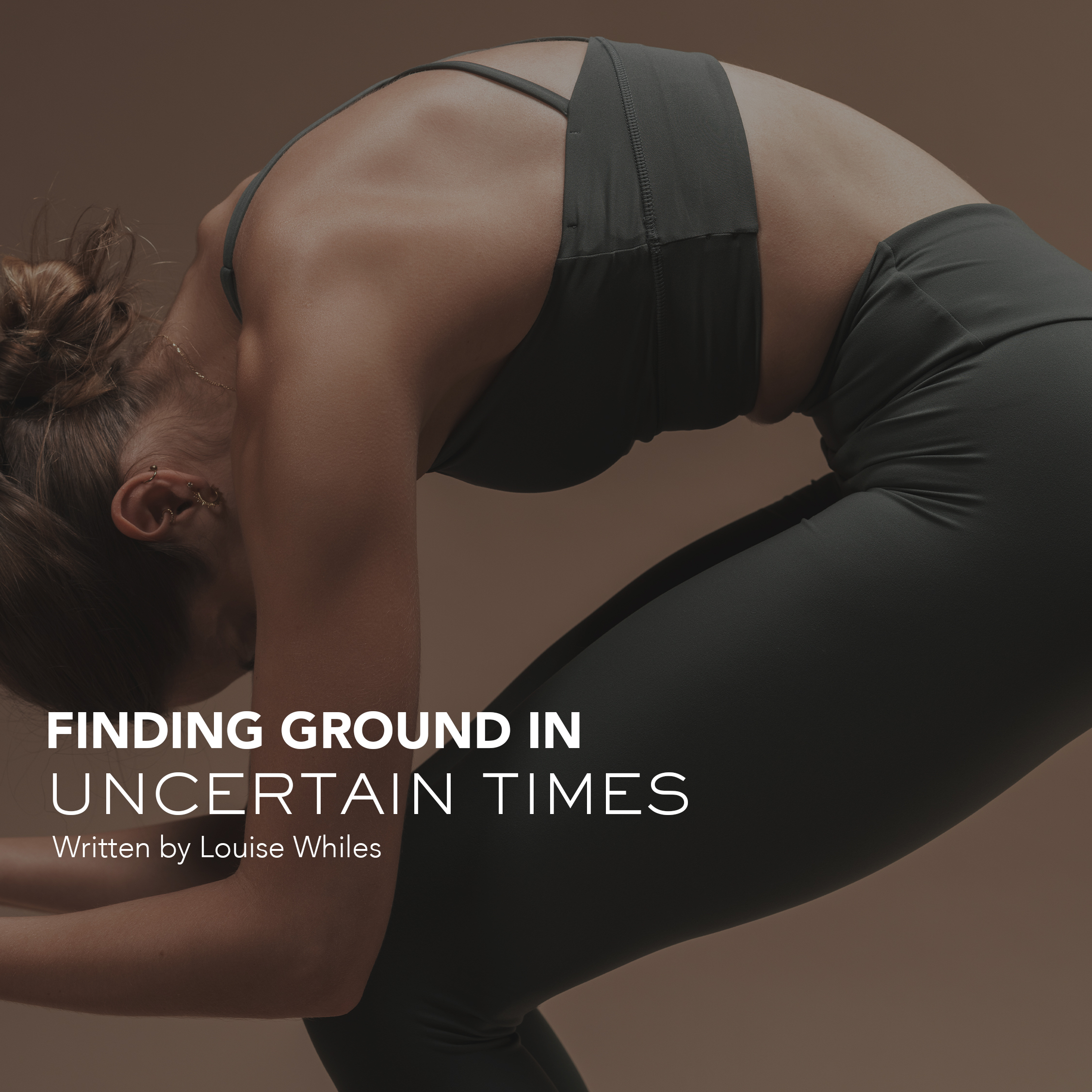 Finding Ground in Uncertain Times